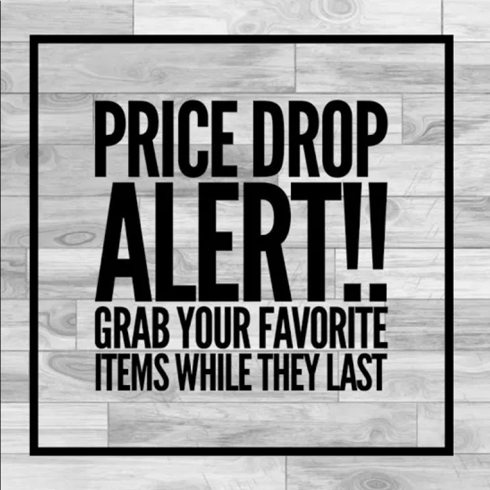 PRICE DROP TODAY ONLY